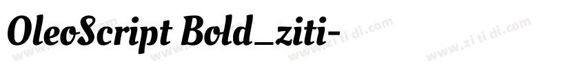 OleoScript Bold_ziti字体转换